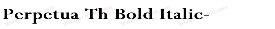 Perpetua Th Bold Italic字体转换